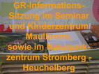 Bilder von der GR-Informations-Sitzung im Seminar  und Kinderzentrum Maulbronn - bitte klicken